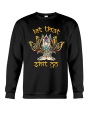 Hippie Girl Let That S Go Crewneck Sweatshirt front
