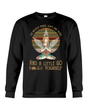 I'm Mostly Peace Love And Weed Crewneck Sweatshirt thumbnail