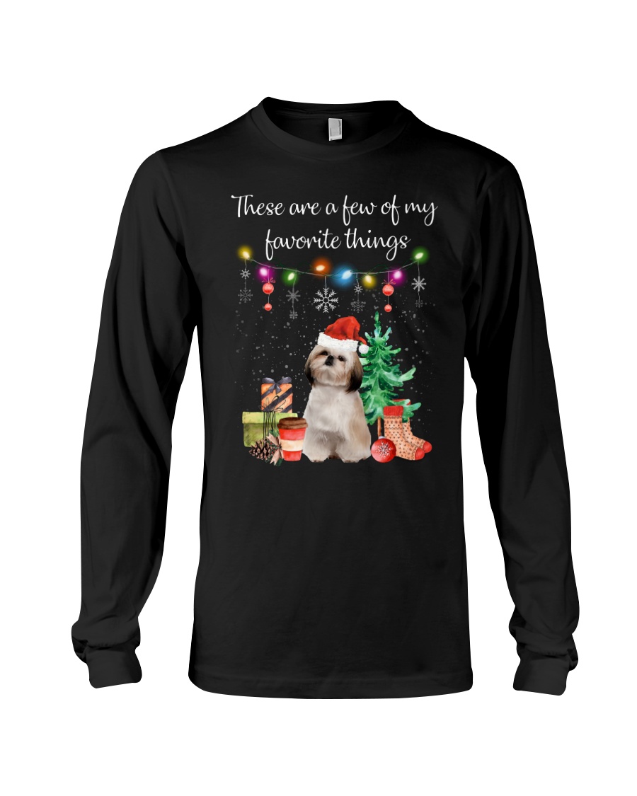 A Few of My Favorite Things - Shih Tzu Long Sleeve Tee