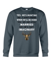 Yes He's Hunting Crewneck Sweatshirt thumbnail