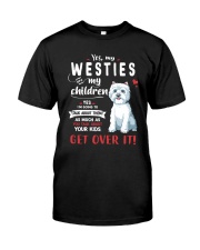 My Westies - My Children Classic T-Shirt front
