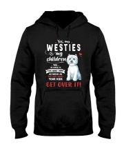 My Westies - My Children Hooded Sweatshirt thumbnail