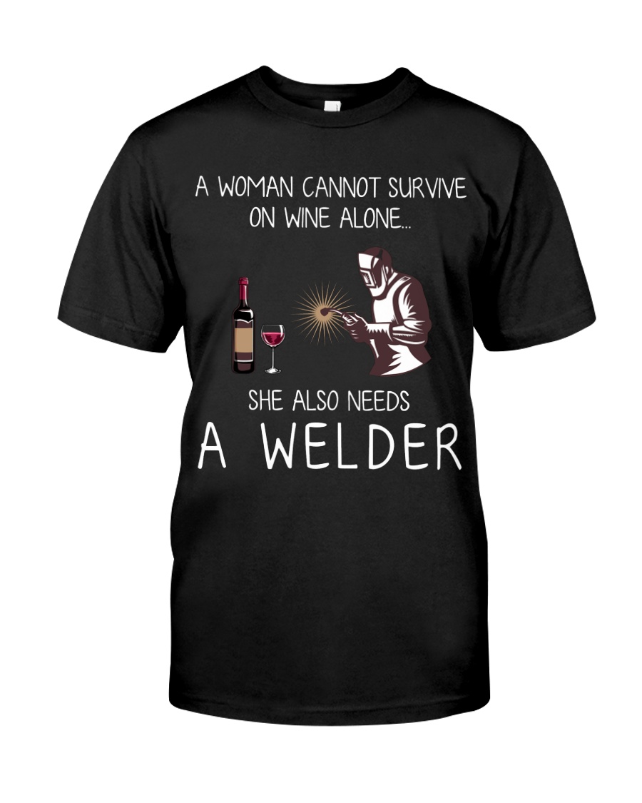 Wine and A Welder Classic T-Shirt