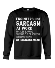 Engineers use sarcasm at work Crewneck Sweatshirt thumbnail