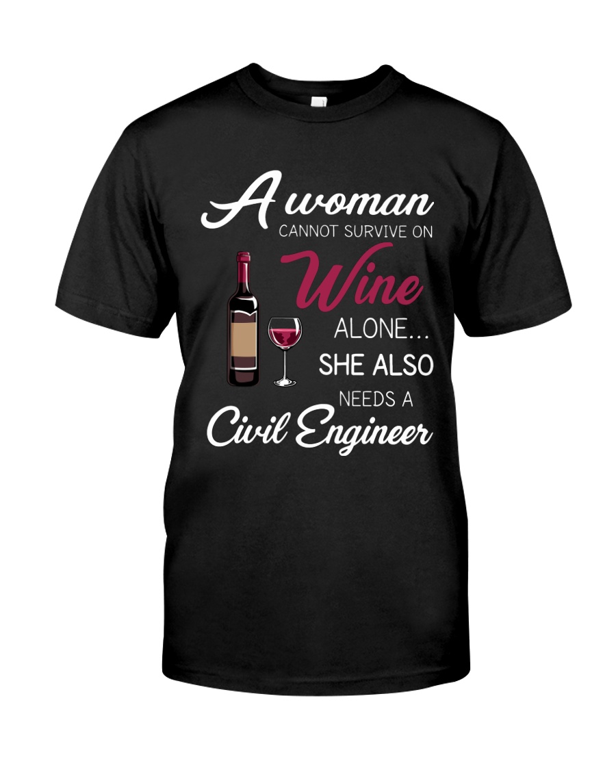 Wine and A Civil Engineer Classic T-Shirt