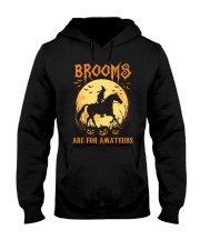 Horse Brooms Are For Amateurs Hooded Sweatshirt thumbnail
