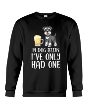 In Dog Beers I've Only Had One - Schnauzer Crewneck Sweatshirt thumbnail