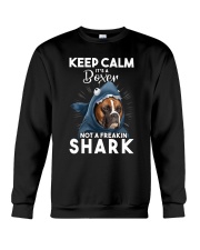 It's A Boxer Not A Freakin Shark Crewneck Sweatshirt thumbnail