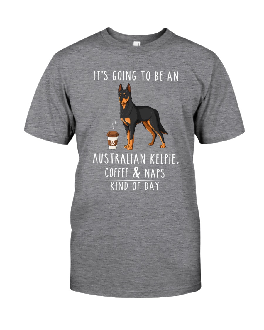 Australian Kelpie Coffee and Naps Classic T-Shirt