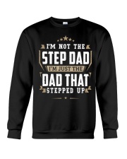 The Dad That Stepped Up Crewneck Sweatshirt thumbnail