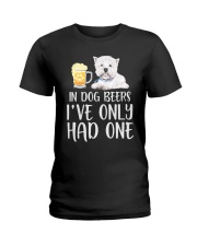 In Dog Beers I've Only Had One - Westie Ladies T-Shirt thumbnail
