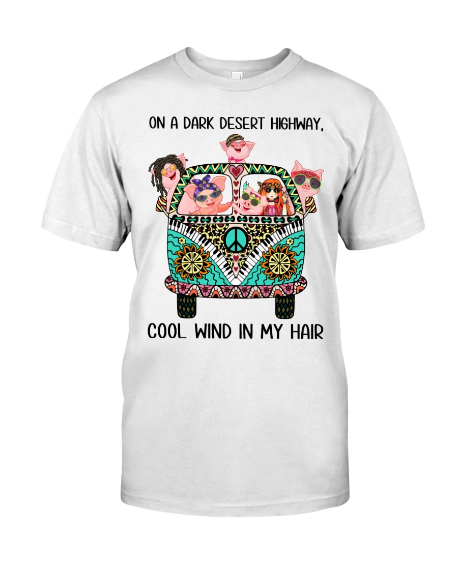 On A Dark Desert Highway - Pigs Classic T-Shirt
