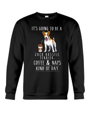 Jack Russell Terrier Coffee and Naps Crewneck Sweatshirt thumbnail