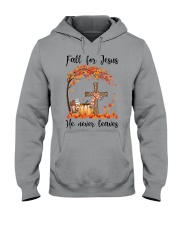 Fall For Jesus He Never Leaves Hooded Sweatshirt thumbnail