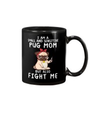 Small and Sensitive Pug Mom Mug thumbnail