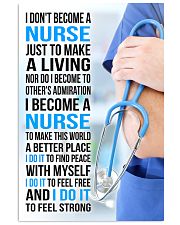 I DON'T BECOME A NURSE JUST TO MAKE A LIVING 11x17 Poster front