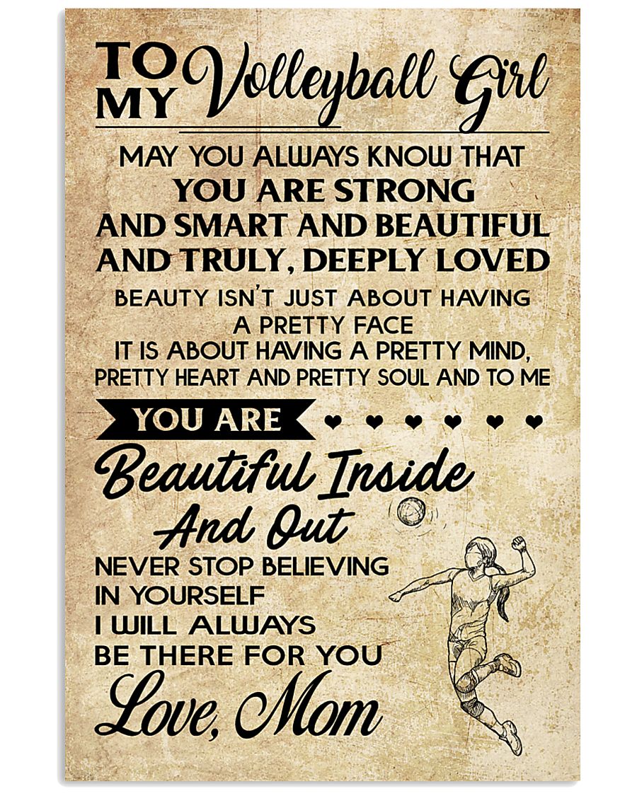 TO MY volleyball girl- mom 16x24 Poster