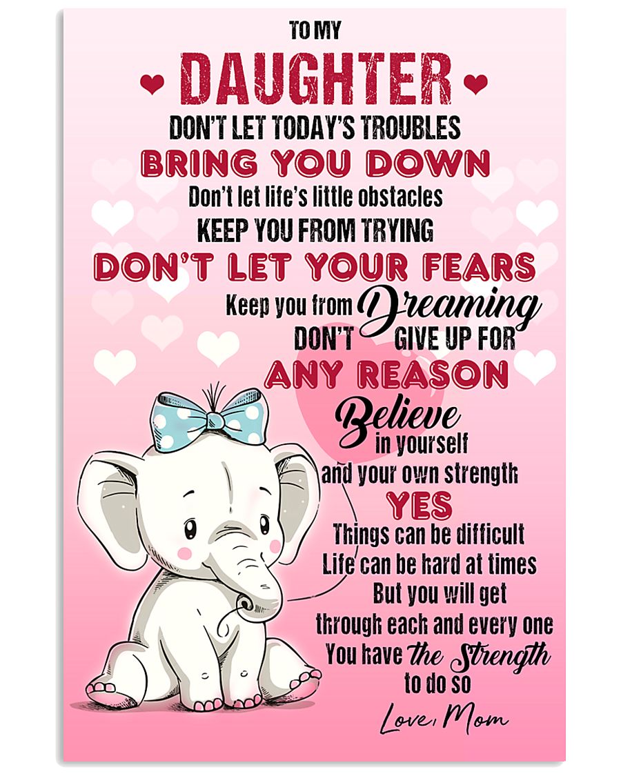 ELEPHANT - DON'T LET TODAY'S TROUBLES POSTER 11x17 Poster
