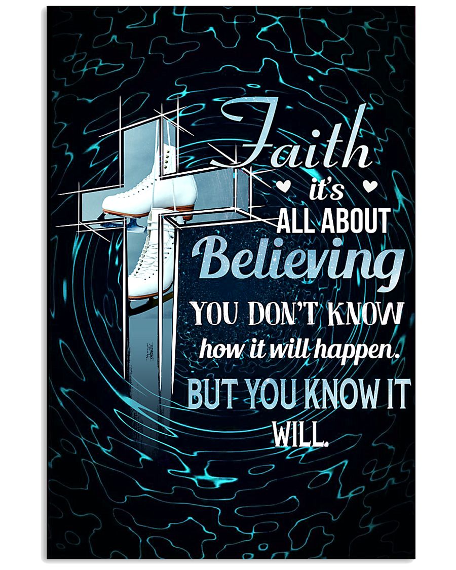 SKATING - FAITH IT'S ALL ABOUT BELIEVING 11x17 Poster