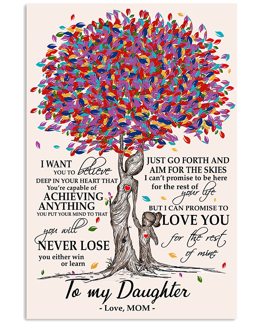 10- TO MY DAUGHTER poster 11x17 Poster