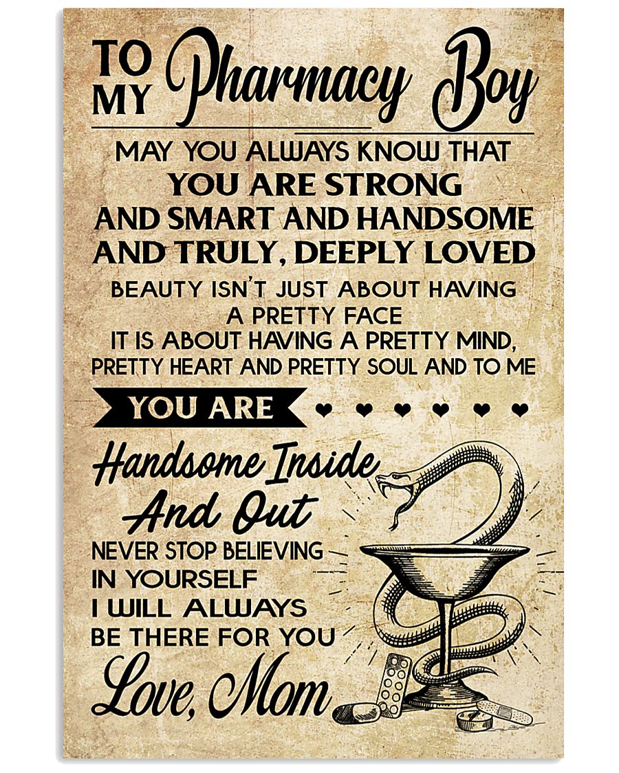 TO MY Pharrmacy Boy - Mom 16x24 Poster