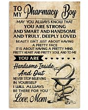 TO MY Pharrmacy Boy - Mom 16x24 Poster front