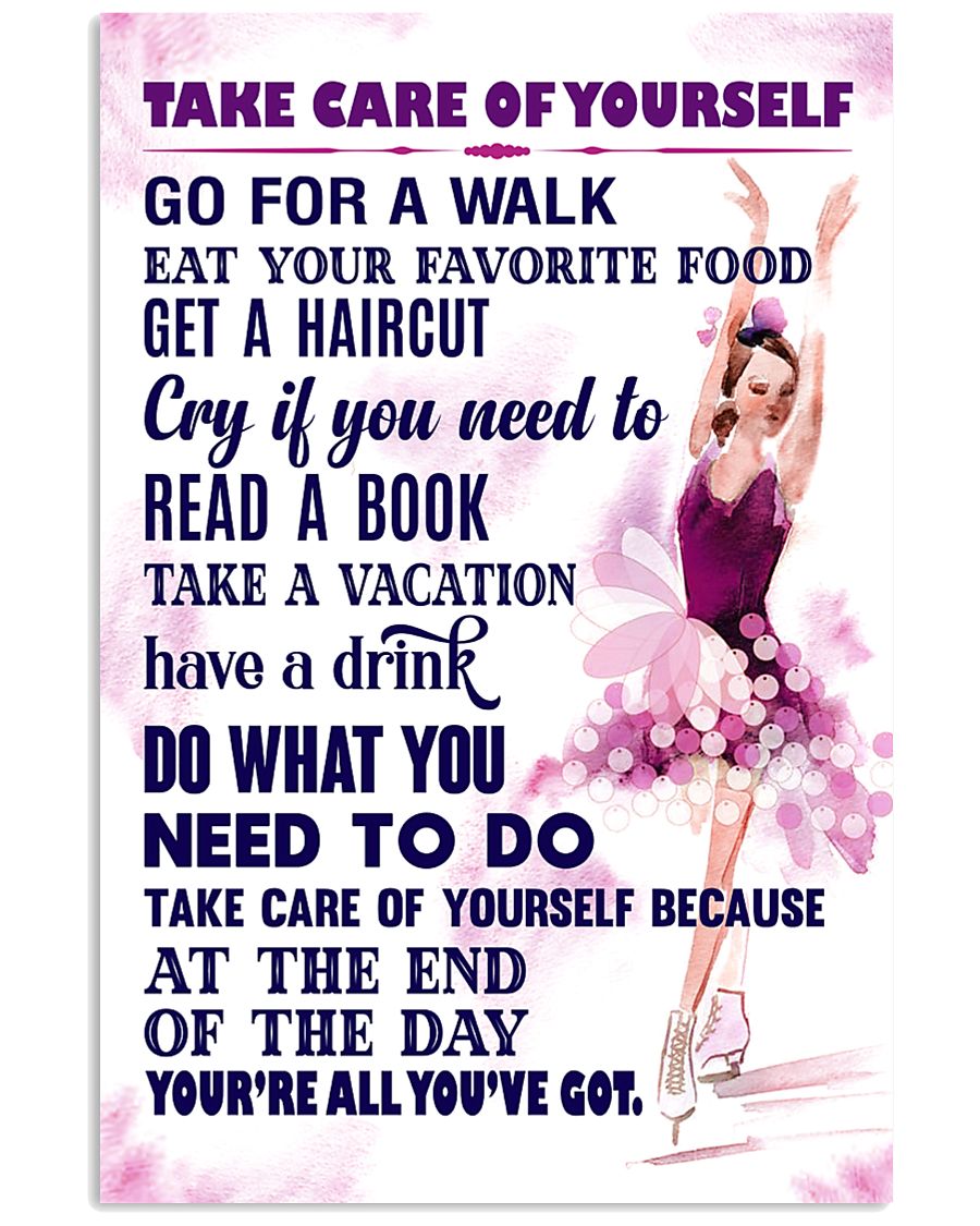 Take care of yourself - SKATING 11x17 Poster