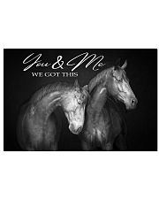 YOU AN ME WE GOT THIS HORSE 17x11 Poster front