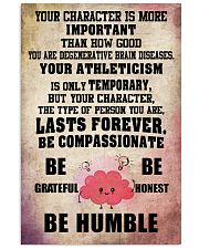 191 YOUR CHARACTER IS MORE 16x24 Poster front