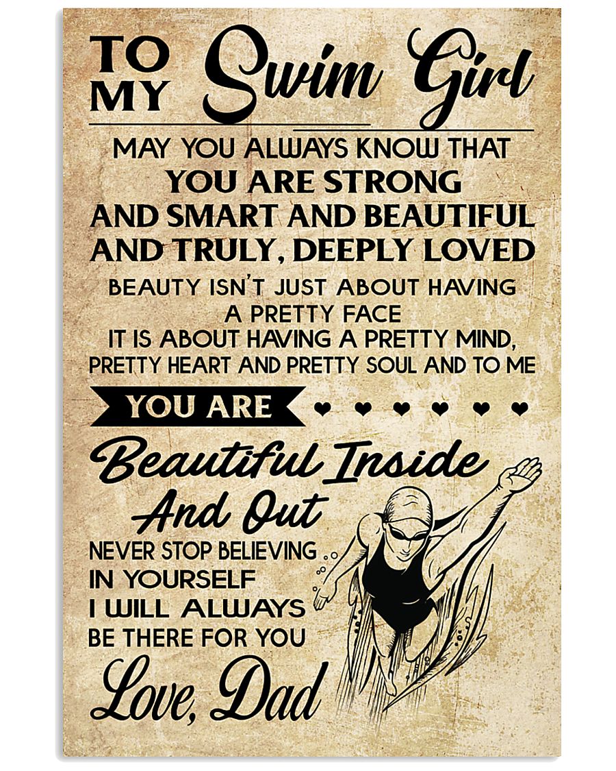 TO MY SWIM GIRL - DAD 16x24 Poster