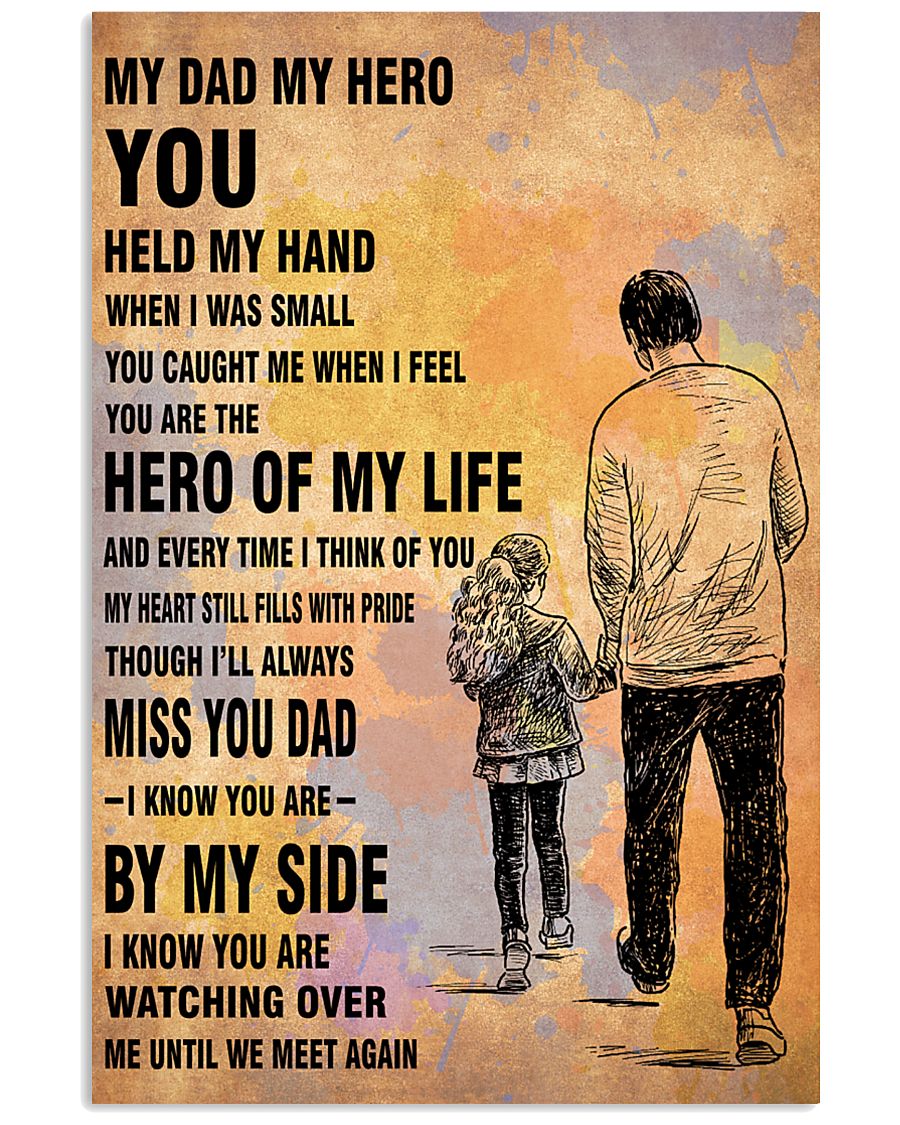 MY HERO YOU DAD 16x24 Poster