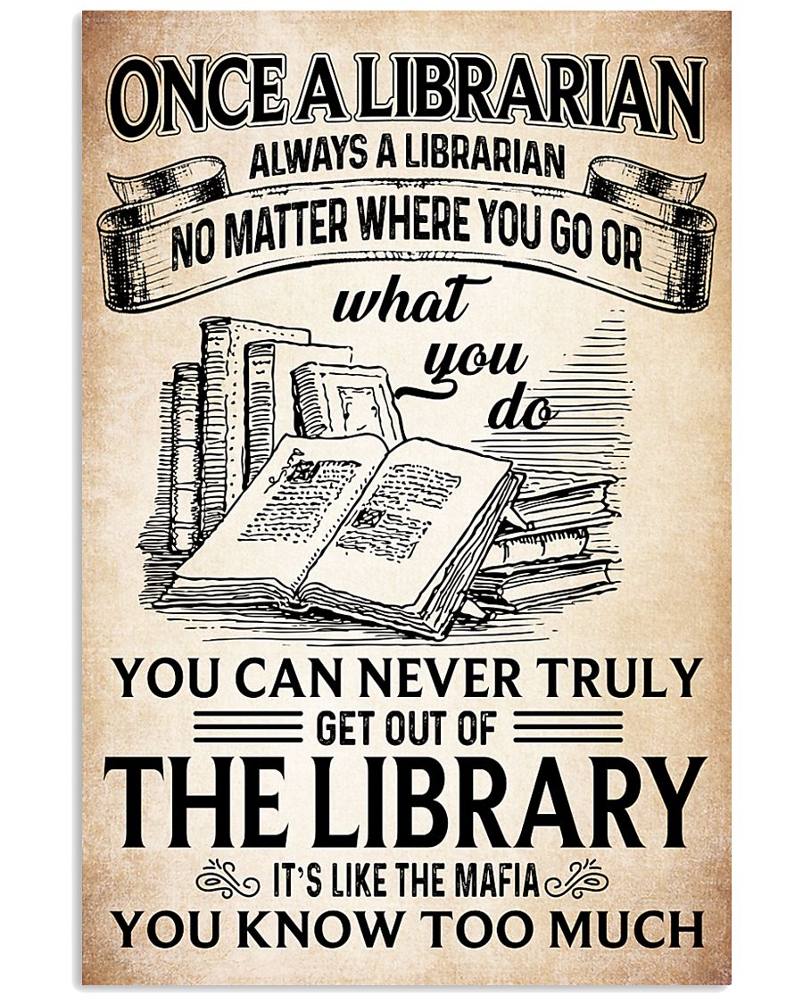 Once a Librarian Poster 11x17 Poster