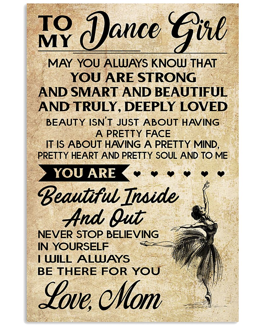 TO MY Dance GIRL - MOM 16x24 Poster
