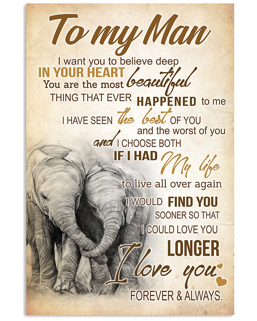 ELEPHANT- TO MY MAN I WANT YOU TO BELIVE DEEP POST 11x17 Poster