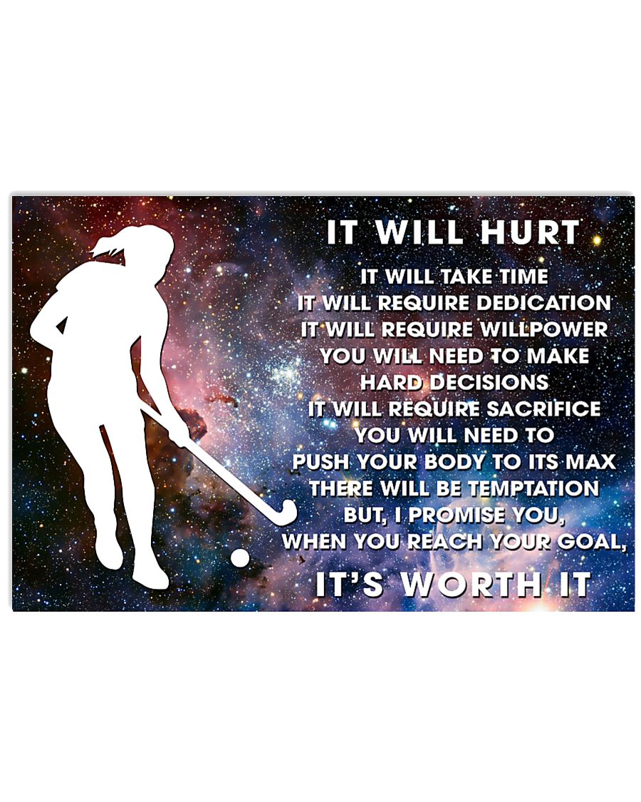 it will hurt Hockey 24x16 Poster