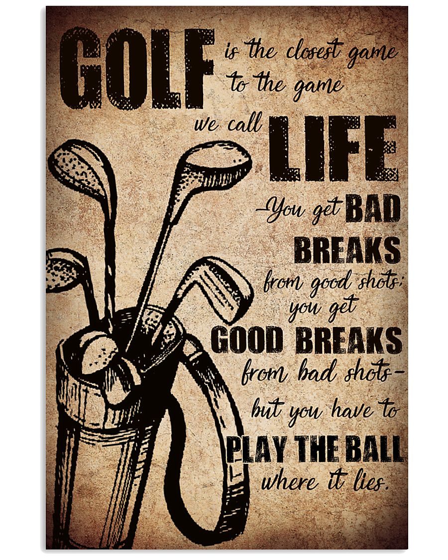 GOLF IS THE CLOSEST GAME TO THE GAME 11x17 Poster