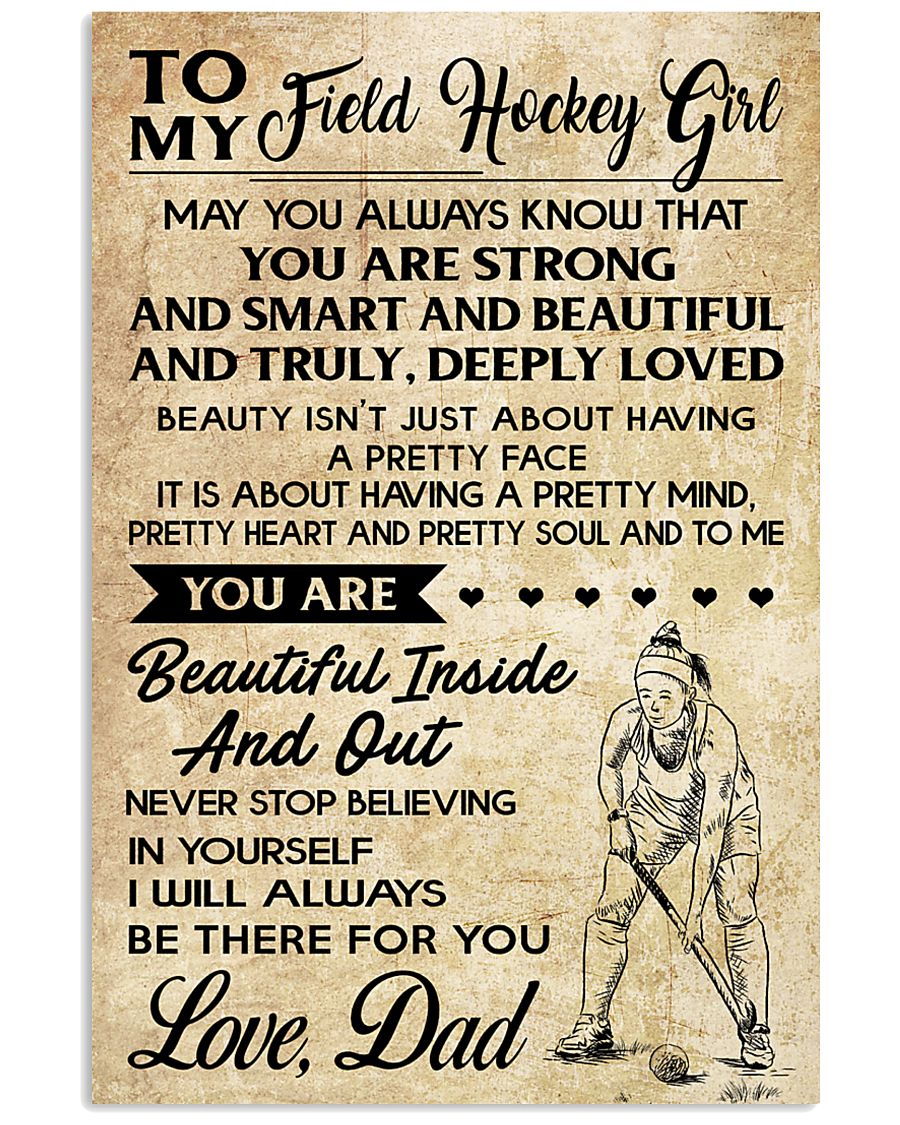 TO MY FIELD HOCKEY dad 24x36 Poster