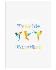 APPARENTLY WE'RE TROUBLE TAEKWONDO 11x17 Poster front