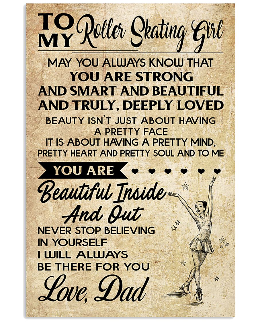 TO MY ROLLER SKATING - LOVE DAD 16x24 Poster