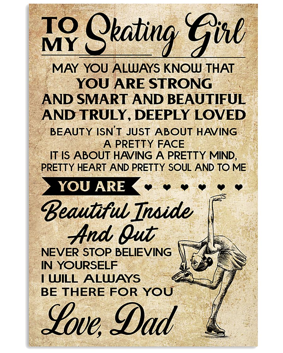 TO MY Skating Girl - DAD 16x24 Poster