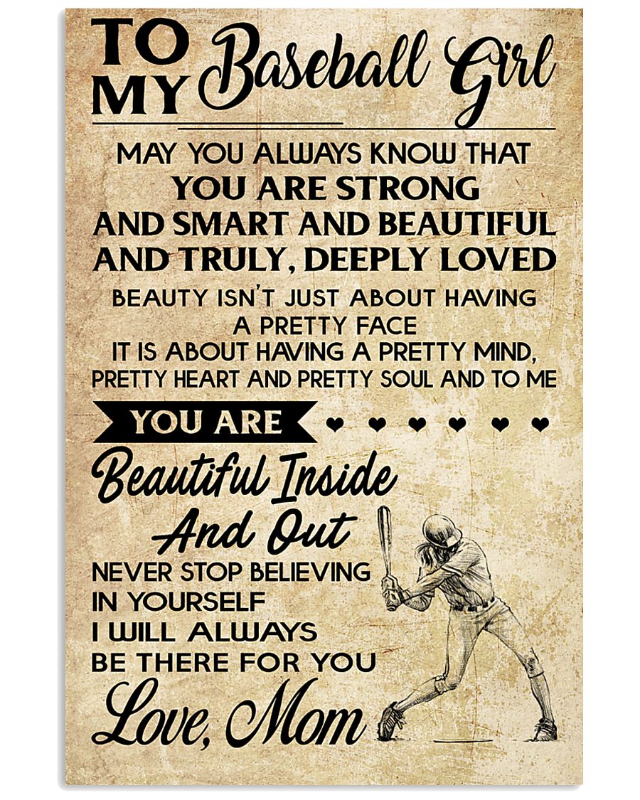 TO MY BASEBALL GIRL- MOM 16x24 Poster