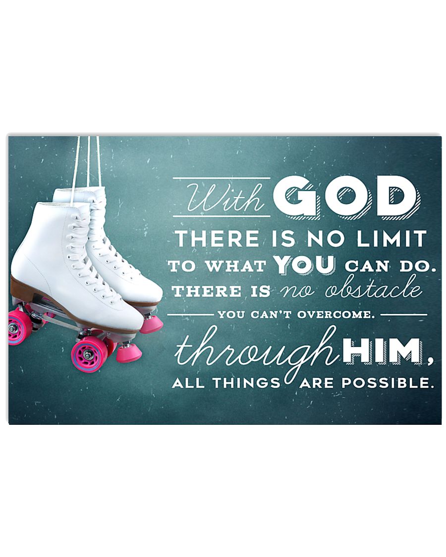 9- ROLLER SKATE WHITE - WITH GOD 17x11 Poster