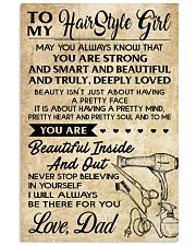 TO MY HAIRSTYLE GIRL DAD 16x24 Poster front