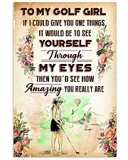 TO MY GOLF GIRL - YOU REALLY ARE 11x17 Poster front