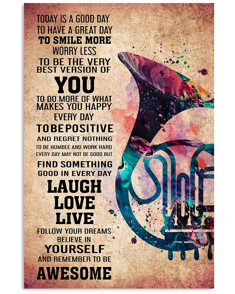 HORN - TODAY IS A GOOD DAY POSTER 11x17 Poster