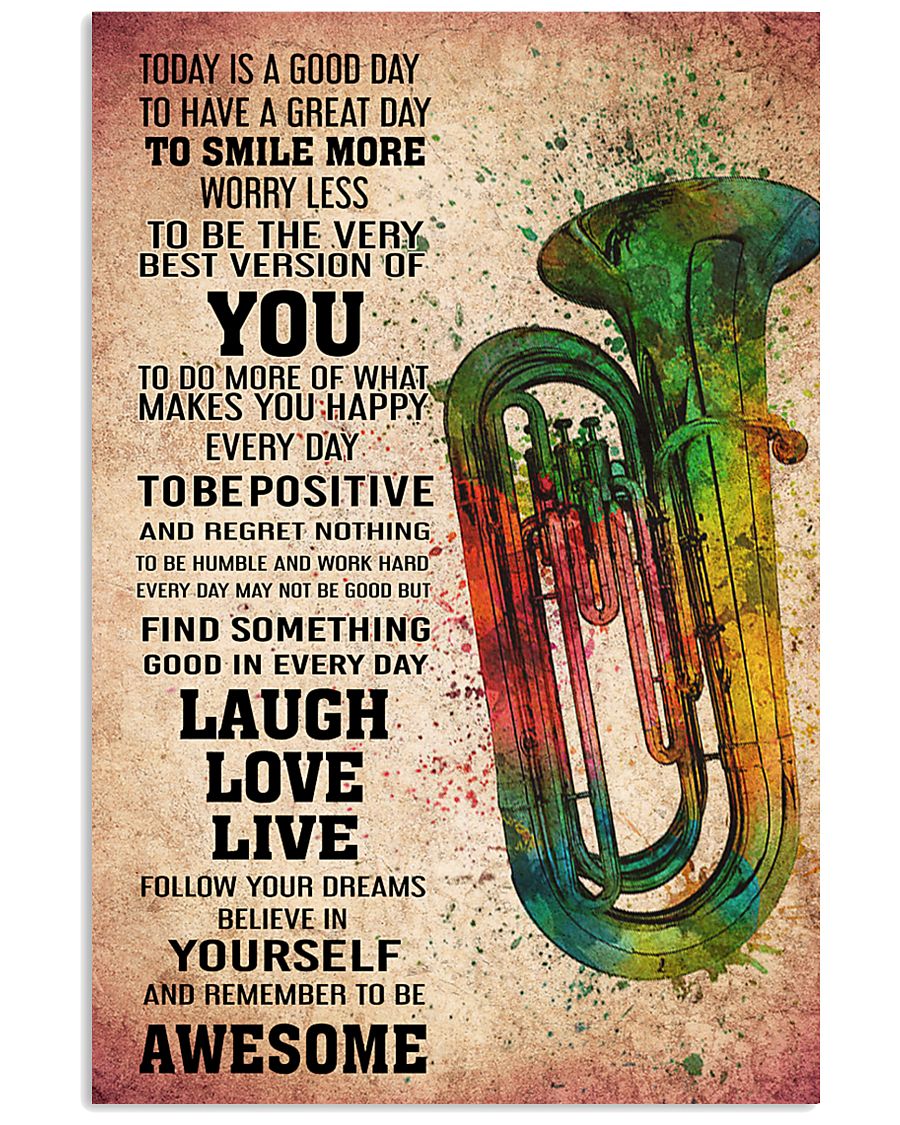 TUBA - TODAY IS A GOOD DAY POSTER KD 11x17 Poster