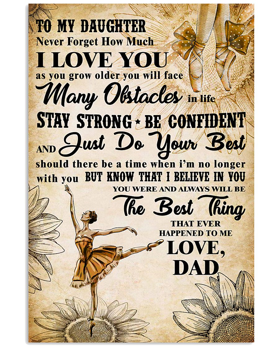 TO MY DAUGHTER - I LOVE YOU -Dance 11x17 Poster