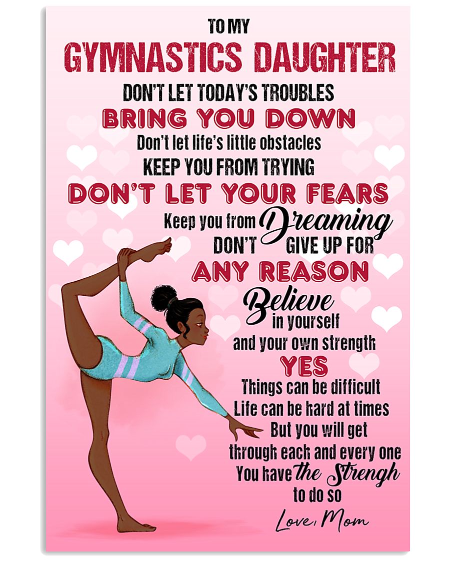 GYMNAST BLACK - DON'T LET TODAY'S TROUBLES POSTER 11x17 Poster