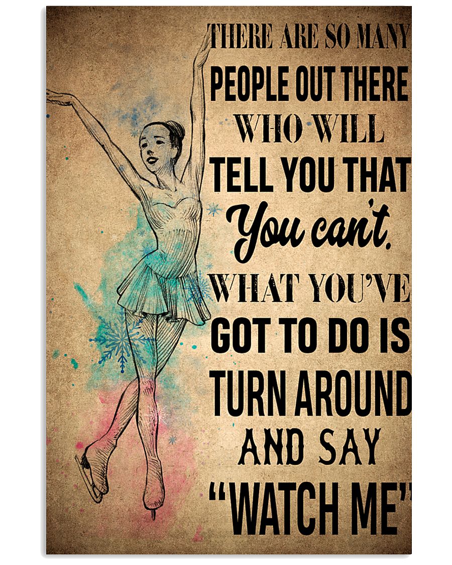 SKATING- THERE ARE SO MANY 16x24 Poster