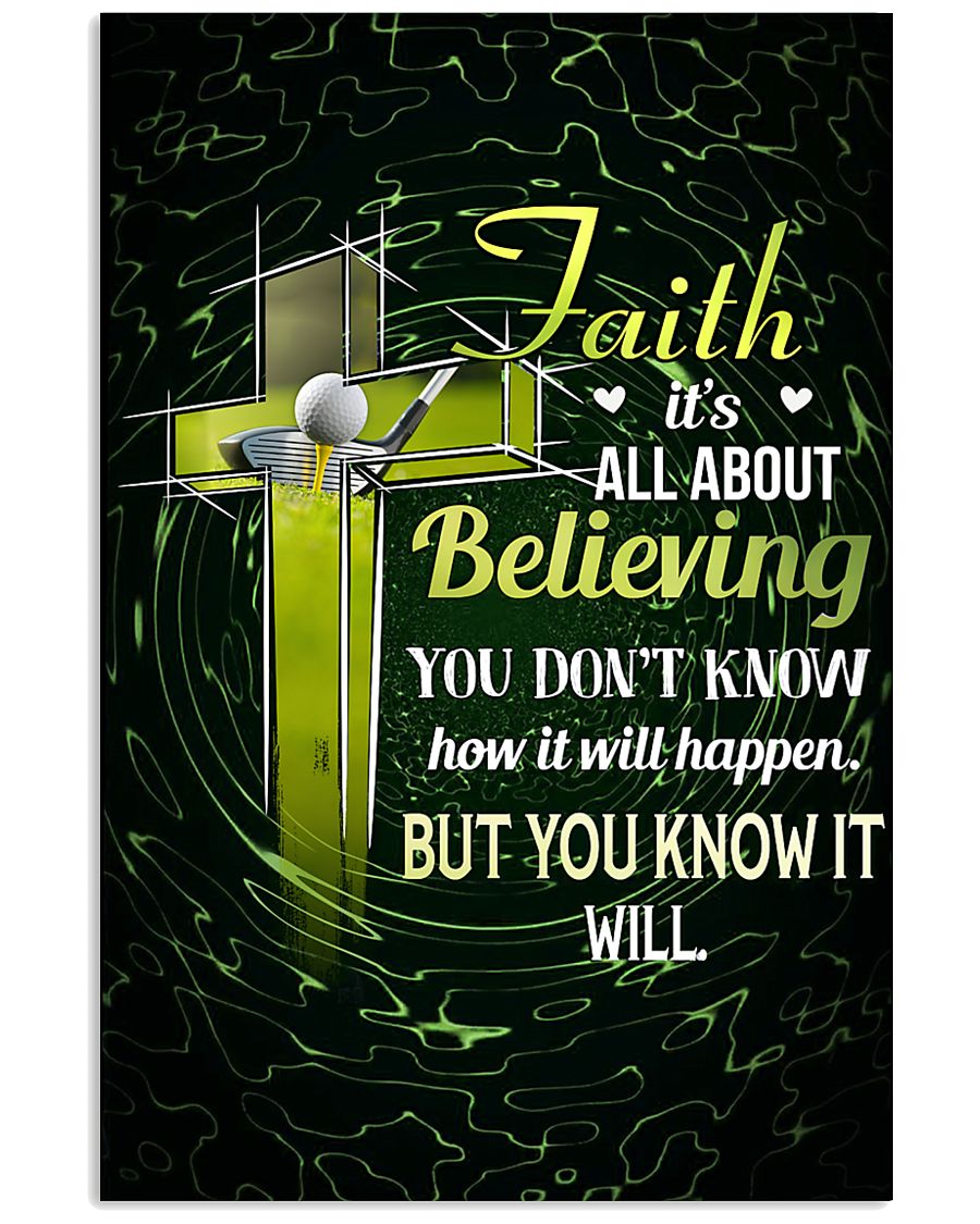 GOLF - FAITH IT'S ALL ABOUT BELIEVING 11x17 Poster